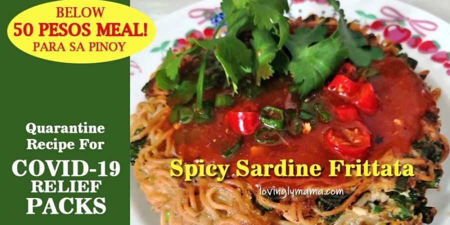 spicy sardine frittata recipe - covid-19 relief packs - philippines - pinoy dish - budget meal - family budget - ECQ