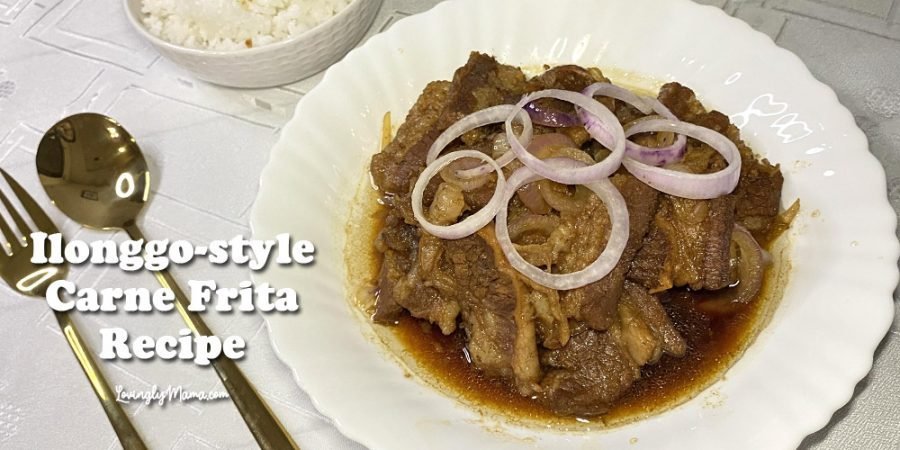 Ilonggo carne frita recipe - beef recipe - heirloom recipe - Filipino food - plating