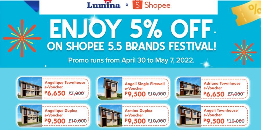 Lumina Homes reservation e-vouchers - affordable housing in the Philippines - Shopee 5-5 Brands Festival