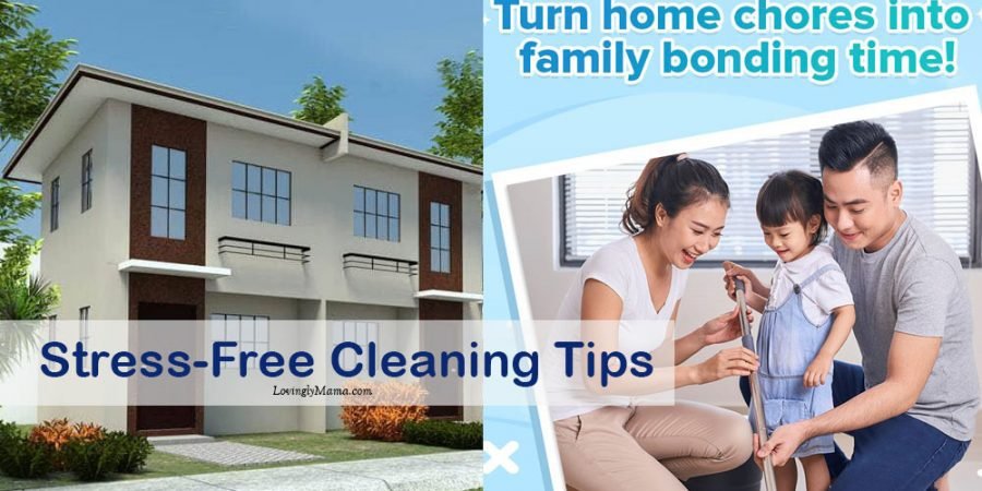 stress-free cleaning tips from Lumina Homes- affordable housing - home improvement - household chores - family bonding