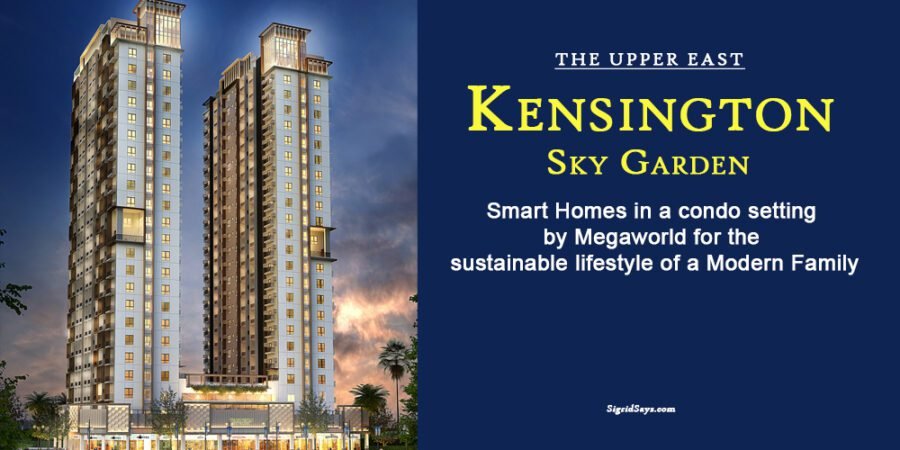 Kensington Sky Garden - Upper East Avenue - The Upper East by Megaworld - twin towers in Bacolod City - Philippine real estate - Bacolod real estate - smart homes - sustainable living
